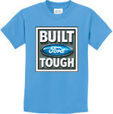 Built Ford Tough Kids T-shirt - Yoga Clothing for You