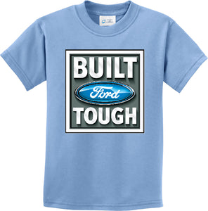 Built Ford Tough Kids T-shirt - Yoga Clothing for You