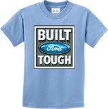 Built Ford Tough Kids T-shirt - Yoga Clothing for You