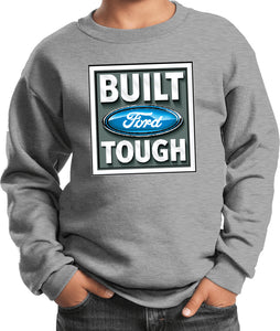 Built Ford Tough Kids Sweatshirt - Yoga Clothing for You