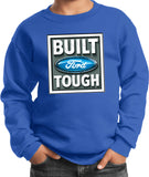 Built Ford Tough Kids Sweatshirt - Yoga Clothing for You