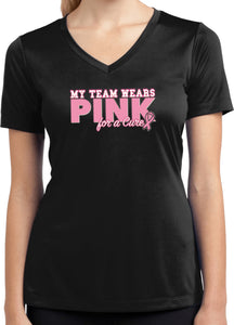 Ladies Breast Cancer Shirt My Team Wears Pink Dry Wicking V-Neck - Yoga Clothing for You