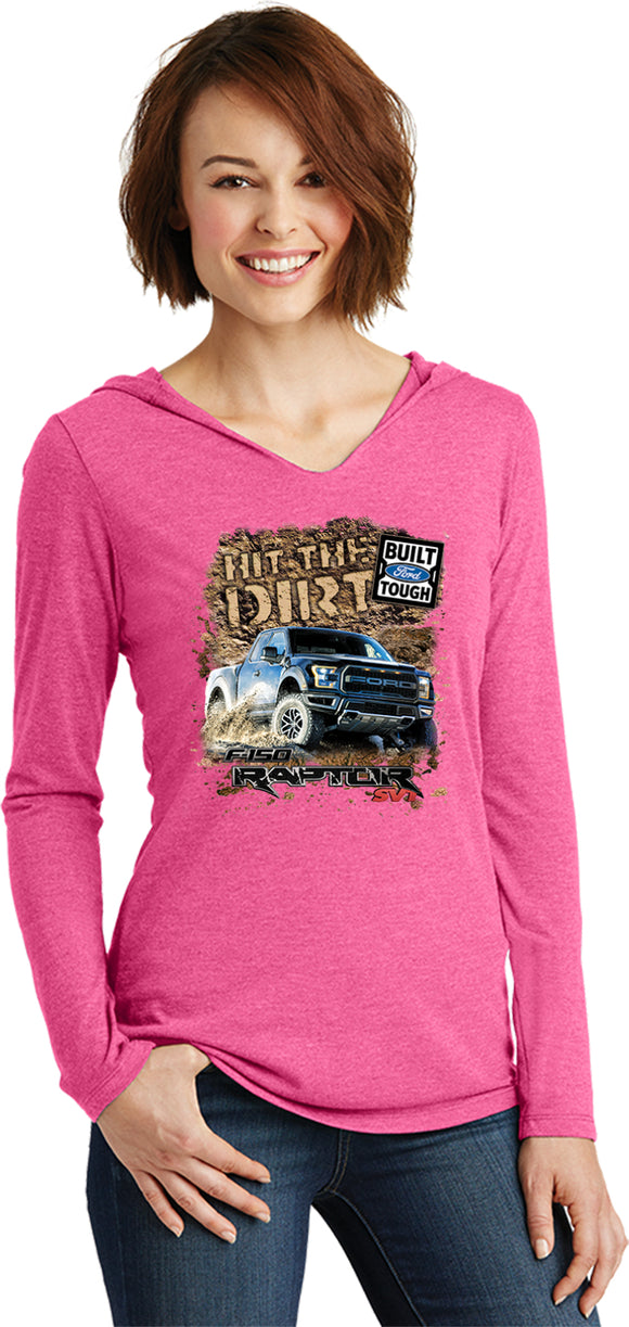 Ladies Ford F-150 T-shirt Hit The Dirt Tri Blend Hoodie - Yoga Clothing for You