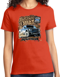 Ladies Ford F-150 T-shirt Hit The Dirt - Yoga Clothing for You