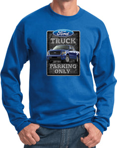 Ford Truck Parking Sign Sweatshirt - Yoga Clothing for You