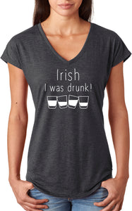 St Patricks Day Irish I Was Drunk Ladies Tri Blend V-neck Shirt - Yoga Clothing for You