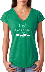 St Patricks Day Irish I Was Drunk Ladies Tri Blend V-neck Shirt - Yoga Clothing for You