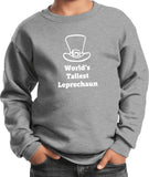 St Patricks Day Worlds Tallest Leprechaun Kids Sweatshirt - Yoga Clothing for You