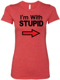 I'm With Stupid T-shirt Black Print Ladies Longer Length Tee - Yoga Clothing for You