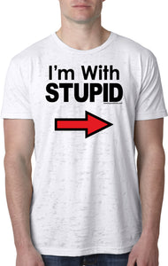 I'm With Stupid T-shirt Black Print Burnout Tee - Yoga Clothing for You