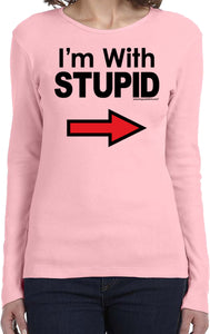 I'm With Stupid T-shirt Black Print Ladies Long Sleeve - Yoga Clothing for You