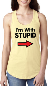 I'm With Stupid Tank Top Black Print Ladies Ideal Racerback - Yoga Clothing for You