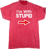 I'm With Stupid T-shirt White Print Mineral Washed Tie Dye Tee - Yoga Clothing for You