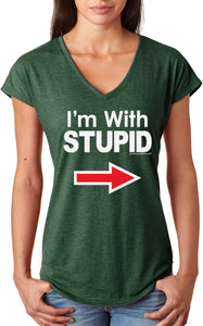 Ladies I'm With Stupid T-shirt White Print Triblend V-Neck - Yoga Clothing for You