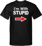 I'm With Stupid T-Shirt White Print Tall Tee - Yoga Clothing for You