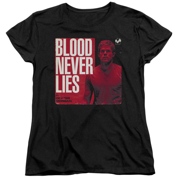 Dexter Womens T-Shirt Blood Never Lies Black Tee - Yoga Clothing for You